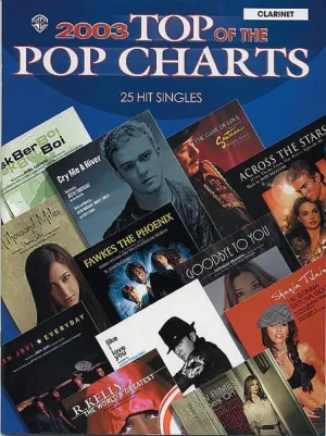 2003 Top of the Pop Charts: 25 Hit Singles for Clarinet