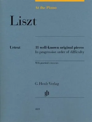 At The Piano Liszt 11 Well-Known Original Pieces Urtext