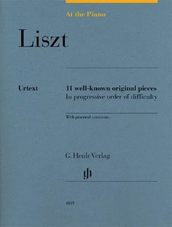 At The Piano Liszt 11 Well-Known Original Pieces Urtext