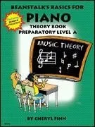Beanstalk's Basics for Piano Theory Book Preparatory Book A