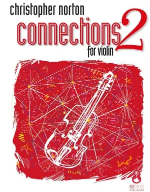 Christopher Norton Connections for Violin 2