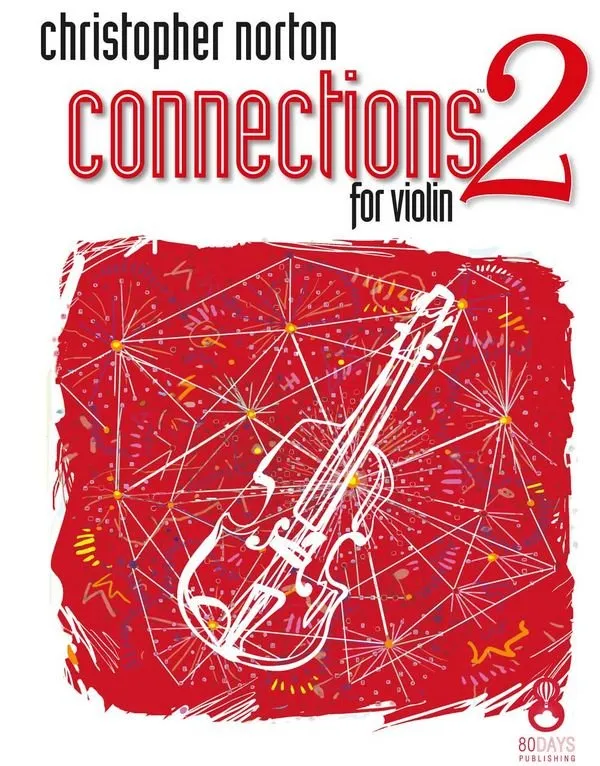 Christopher Norton Connections for Violin 2