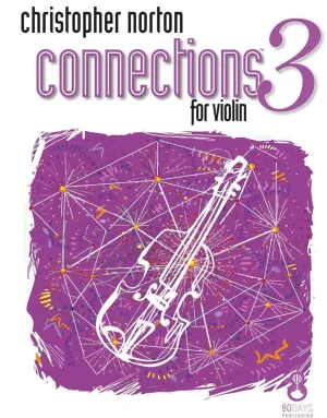 Christopher Norton Connections for Violin 3