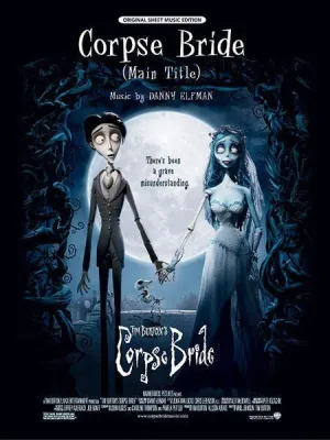 Corpse Bride (Main Title) (from Corpse Bride)