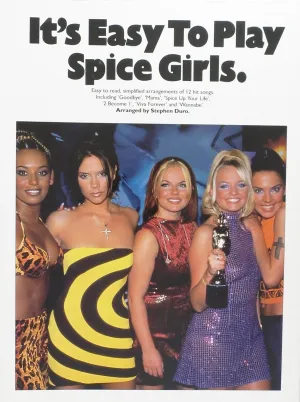 It's Easy To Play Spice Girls