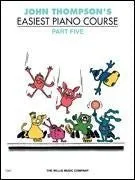 John Thompson's Easiest Piano Course, Part 5
