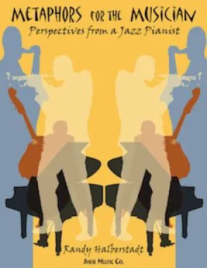 Metaphors for the Musician by Randy Halberstadt