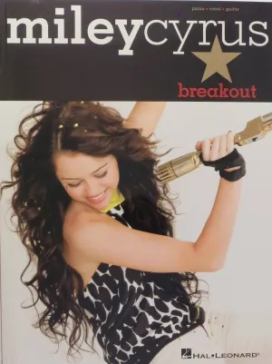 Miley Cyrus Breakout
