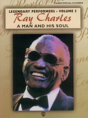 Ray Charles: A Man and His Soul