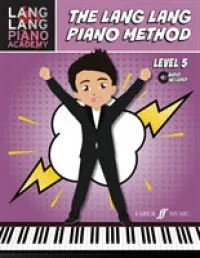 The Lang Lang Piano Method : Level 5, with Online Audio